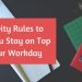 5 Brevity Rules to Help You Stay on Top of Your Workday
