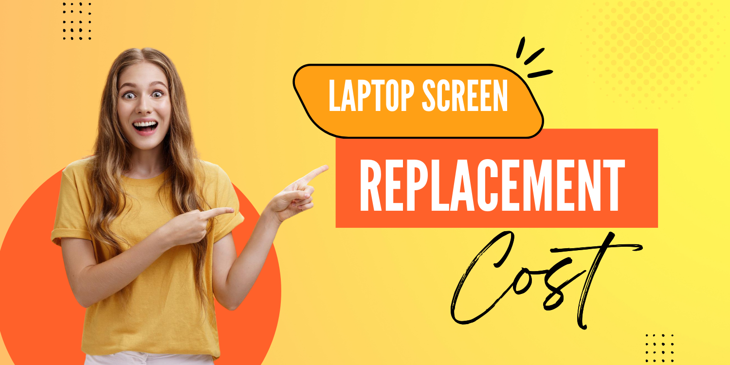 laptop screen replacement cost